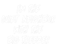 Im The Quiet Neighbor With The Big Freezer Funny Halloween Wool Snapback Cap