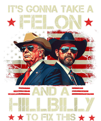 Trump Vance ItS Gonna Take A Felon And A Hillbilly To Fix Kids Long Sleeve Shirt