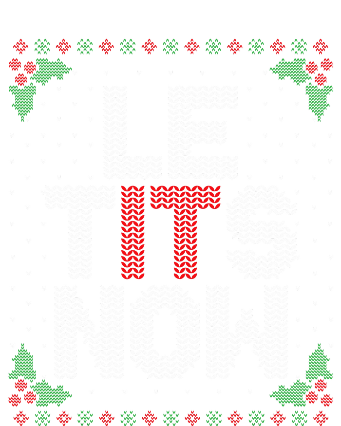 Le Tits Now Funny Christmas Let It Snow Adult Ugly Christmas Womens Funnel Neck Pullover Hood