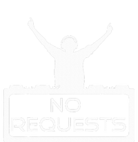 No Requests Dj Cool Dj Gear Music Dj S Deejay Kids Sweatshirt