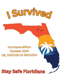 I Survived Hurricane Milton Stay Safe Floridians T-Shirt