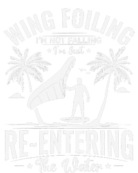 Wing Foiling IM Not Falling IM Just Reentering The Water T-Shirt