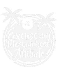 Excuse The Moshulokese Attitude T-Shirt