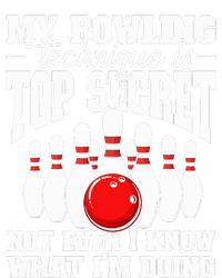 My Bowling Technique Is Top Secret Funny Bowling Bowler T-Shirt