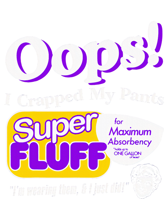 Oops I Crapped Funny My Pants Vintage T-Shirt