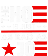 The Ho Is Just As Bad As Joe IM Voting For The Outlaw 2024 T-Shirt