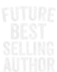 Future Best Selling Author Poetry Gifts For Writers Poets T-Shirt