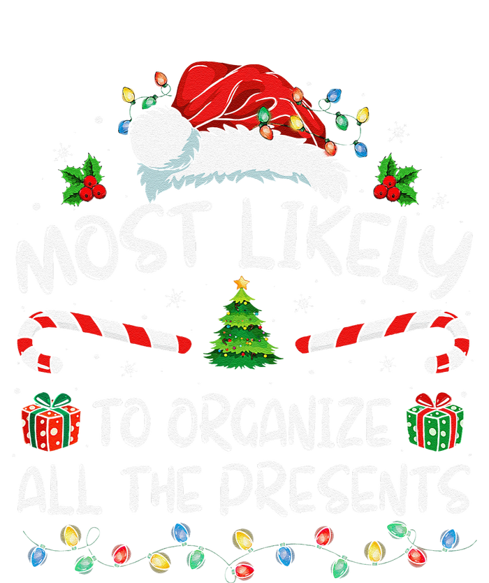 Most Likely To Organize All The Presents Family Christmas Wool Snapback Cap