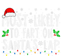 Most Likely To Fart On SantaS Lap Family Matching Christmas High Crown Mesh Back Trucker Hat