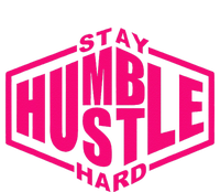 Stay Humble Hustle Hard Inspirational Hot Pin.K Urban Tall Long Sleeve T-Shirt