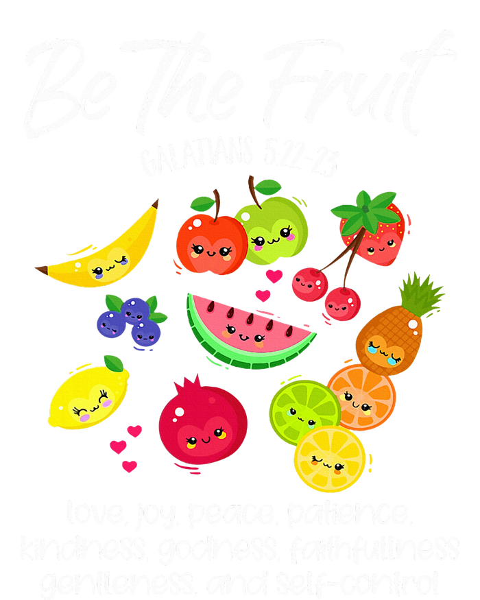 Be The Fruit Christian Verse Spirit Galatians Inspirational Cropped Pullover Crew