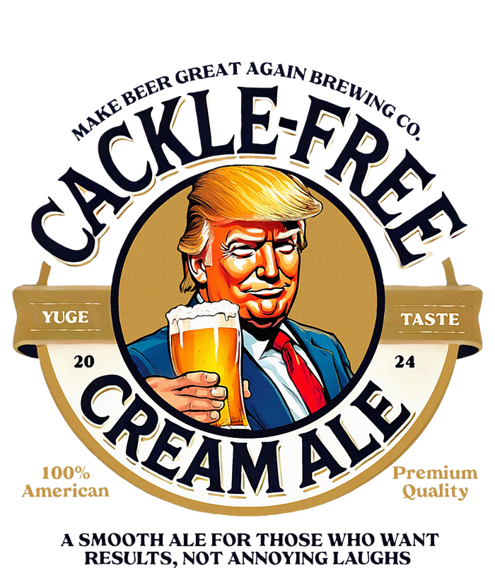 Funny Trump Cackle Free Cream Ale Beer Pun Yupoong Adult 5-Panel Trucker Hat