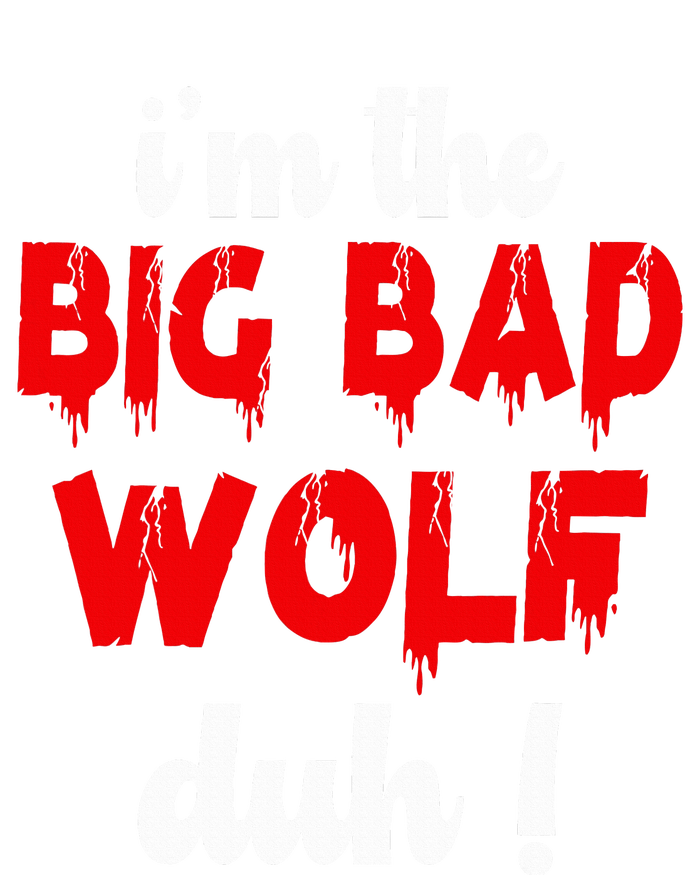 IM The Bad Wolf Duh Costume For Diy Halloween Party Toddler T-Shirt