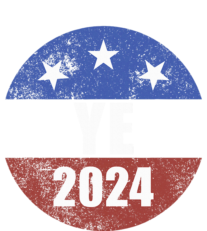 Ye 2024 Ye For President 2024 Ye 2024 Women's Pullover Hoodie