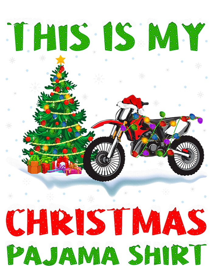 This Is My Christmas Pajama Dirt Bike Christmas Tall Sweatshirt