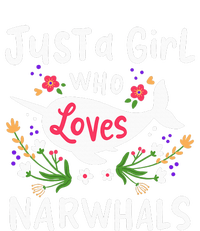 Narwhal Just A Girl Who Loves Narwhals Cute Gift T-Shirt