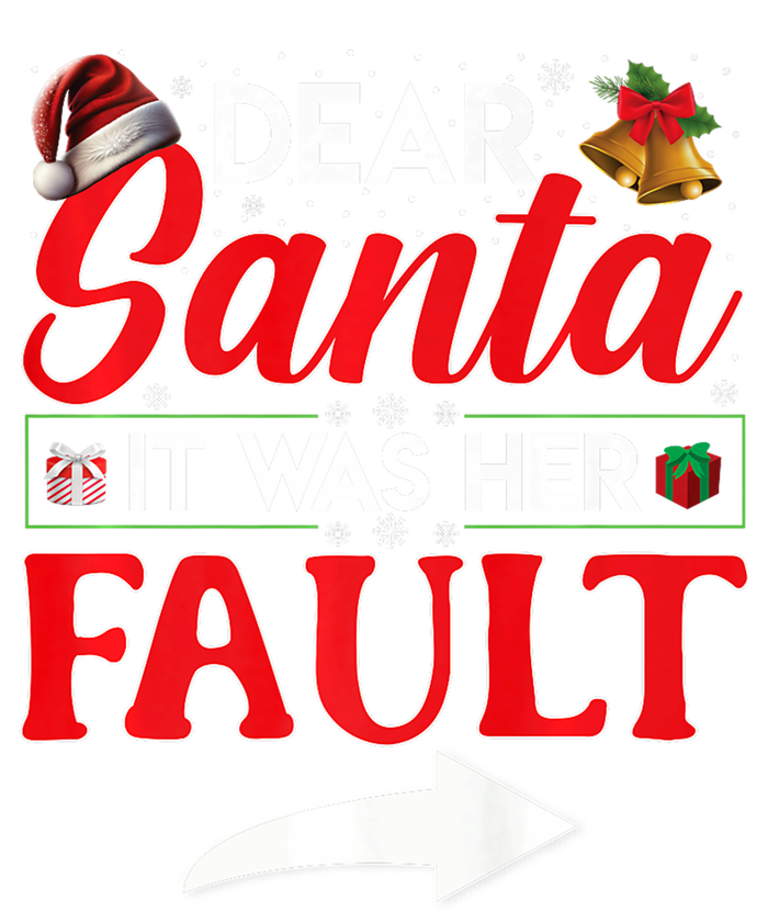 Dear Santa It Was Her Fault Funny Christmas Couples T-Shirt