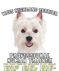 West Highland Terrier Westie Professional Human Trainer T-Shirt