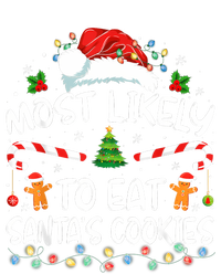 Most Likely To Eat SantaS Cookies Funny Christmas Womens California Wash Sweatshirt