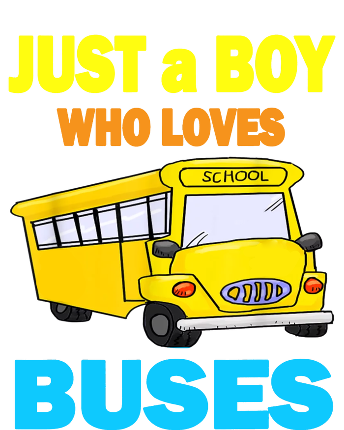 Just A Boy Who Loves School Buses & Cute Bus Lovers Tall Sweatshirt