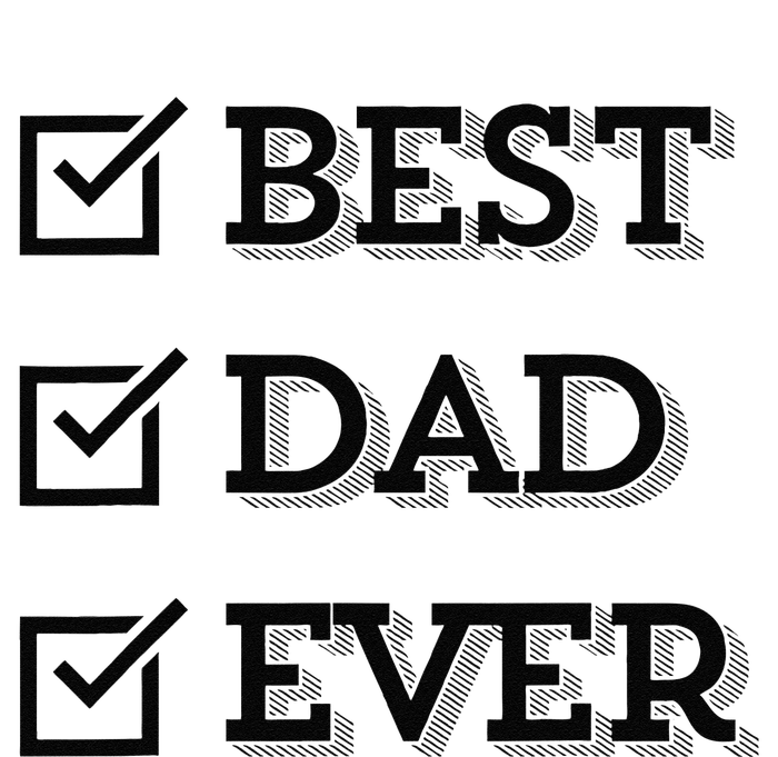 Best Dad Ever Gift For Dad From Daughter Sons Graphic Long Sleeve Shirt