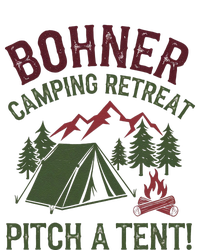 Bohner Camping Retreat Pitch A Tent Funny Camping T-Shirt