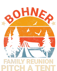 Bohner Family Reunion Pitch A Tent Retro Vintage T-Shirt