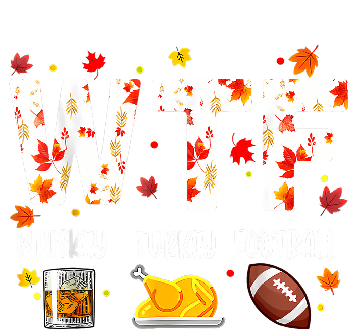 Wtf Whiskey Turkey Football Funny Thanksgiving Day Tie Dye Hoodie