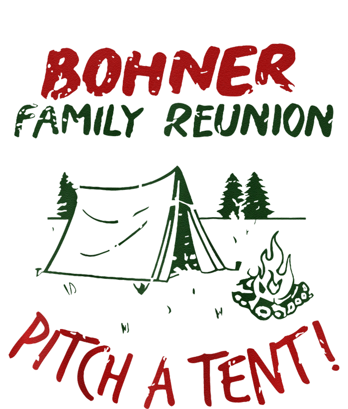 Bohner Family Reunion Pitch A Tent Vintage Raglan Gift Sustainable Bucket Hat