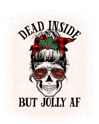 Christmas Messy Bun Skull Dead Inside But Jolly Af Great Gift T-Shirt