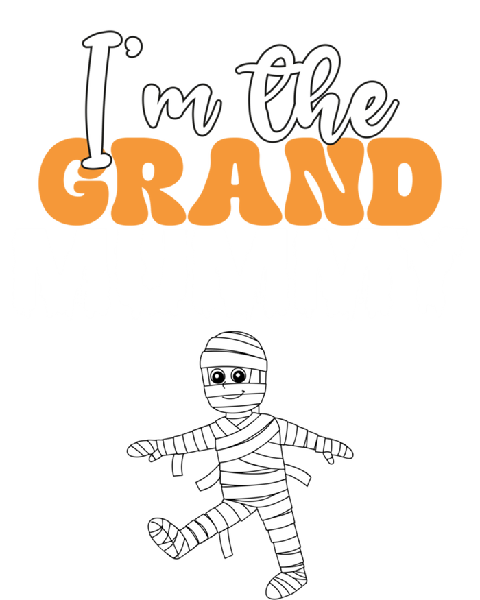 Funny Grandma Halloween IM The Grand Mummy Costume Humor Gift T-Shirt