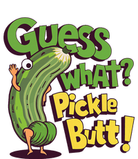 Guess What Pickle Butt! Funny Cucumber Meme Pickle Joke Baby Bodysuit