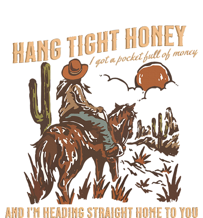 Hang Tight Honey T-Shirt