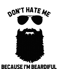 Beard Lover DonT Hate Me Because IM Beardiful T-Shirt