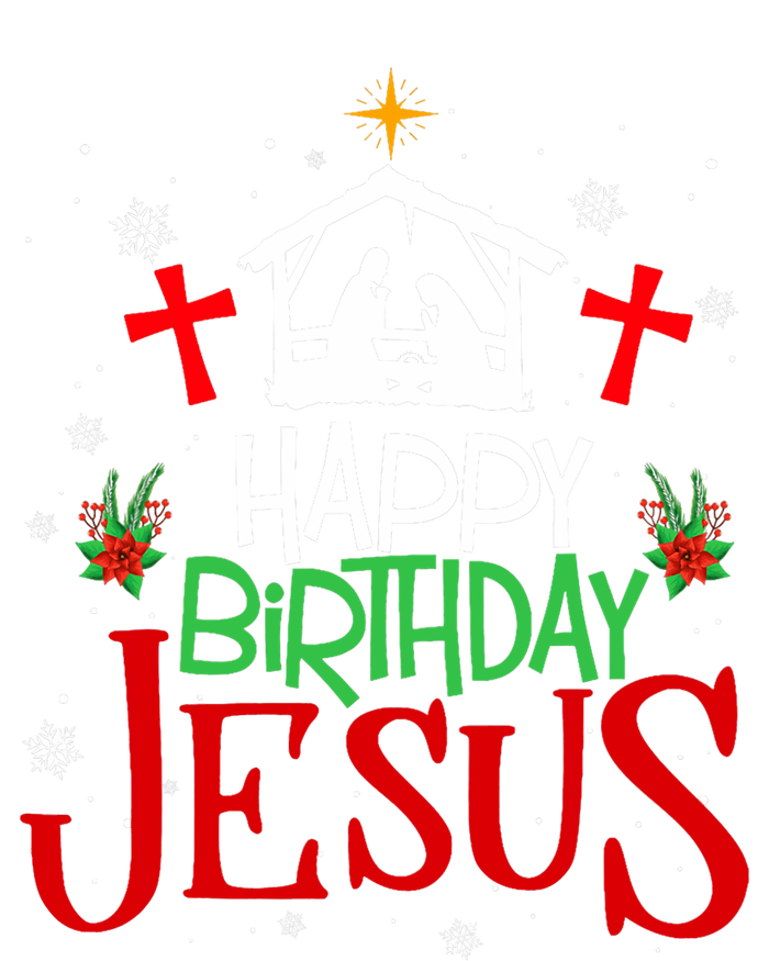 Happy Birthday Jesus Funny Christian Christmas Holiday Gifts T-Shirt