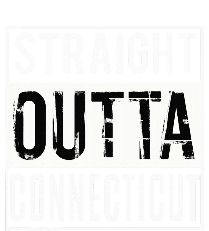 Straight Outta Connecticut Connecticut T-Shirt