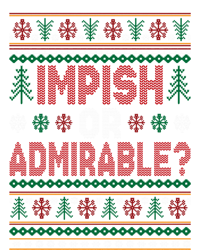 Impish Or Admirable Funny Christmas Ugly Sweater Gift Grommeted Golf Towel