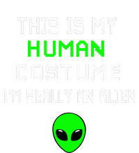 Weird Funny This Is My Human Costume IM Really An Alien T-Shirt