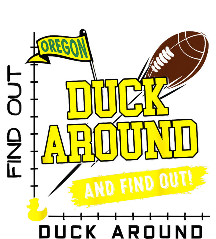 Oregon Duck Around And Find Out Premium Crewneck Sweatshirt