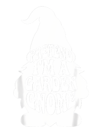 Easy Adult Halloween Costumes Pretend IM A Garden Gnome T-Shirt