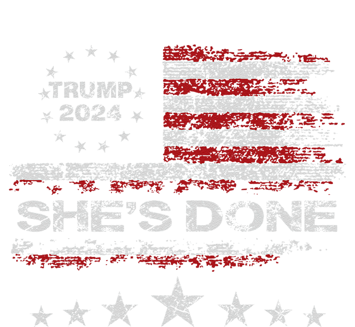 SheS Done Kamala Harris 79 Of Americans Trump President T-Shirt