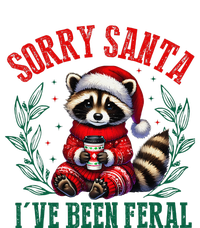 Sorry Santa IVe Been Feral Funny Raccoon Christmas Matching Sorry Santa IVe Be T-Shirt