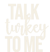 Talk Turkey To Me Funny Thanksgiving Holiday Full Zip Hoodie