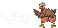 Who Wants Twerky Funny Thanksgiving Premium T-Shirt