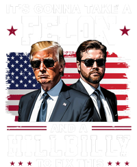 Its Gonna Take A Felon And A Hillbilly To Fix This Pro Trump Vance High Crown Mesh Back Trucker Hat