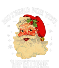 Funny Nothing For You Whore Santa Claus Christmas Women's V-Neck T-Shirt