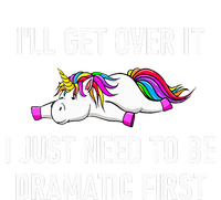 Unicorn ILl Get Over It I Just Need To Be Dramatic First Pom Pom 12in Knit Beanie