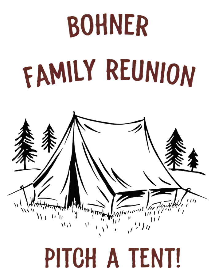 Bohner Family Reunion Pitch A Tent Toddler Fine Jersey T-Shirt