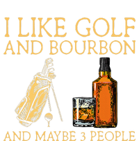 I Like Golf And Bourbon And Maybe 3 People Pajama Set