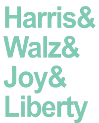 Harris And Walz And Joy And Liberty T-Shirt